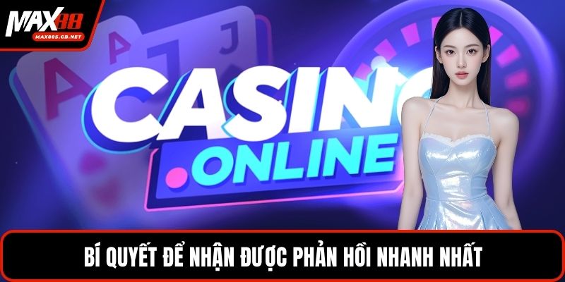 Bí quyết để nhận được phản hồi nhanh nhất